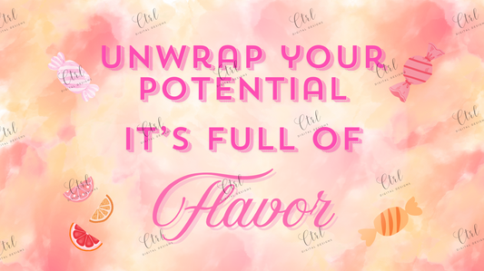 Unwrap your potential—it’s full of flavor - Wallpaper Template